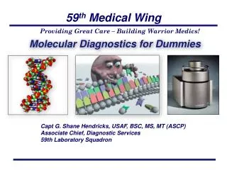 Molecular Diagnostics for Dummies