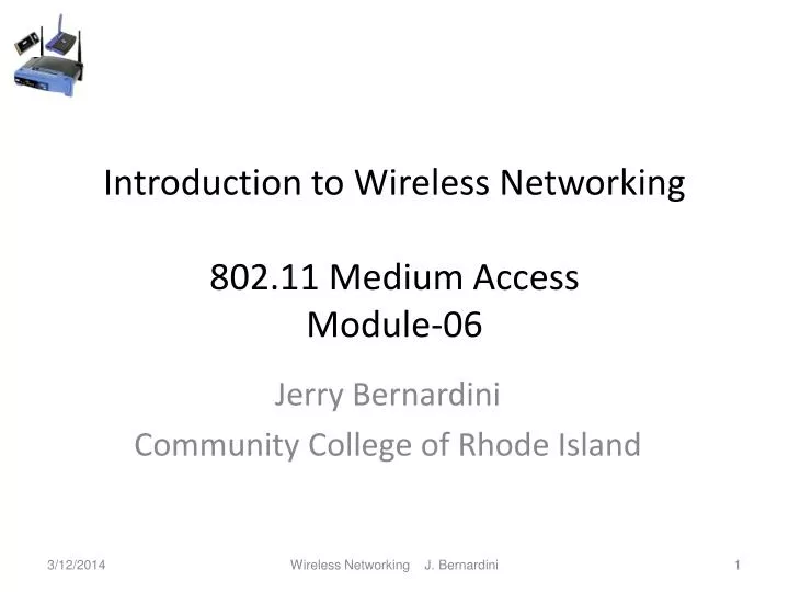 introduction to wireless networking 802 11 medium access module 06