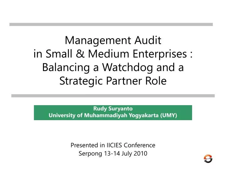management audit in small medium enterprises balancing a watchdog and a strategic partner role