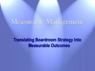 Measurable Management
