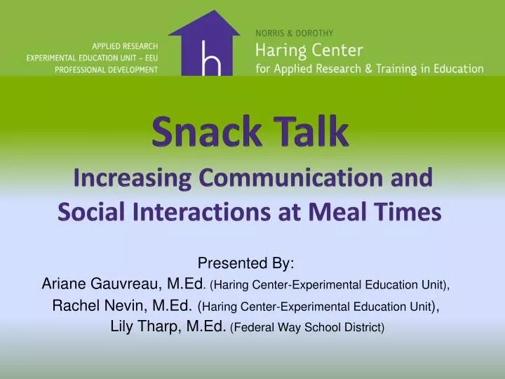 snack talk increasing communication and social interactions at meal times