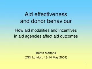 Aid effectiveness and donor behaviour