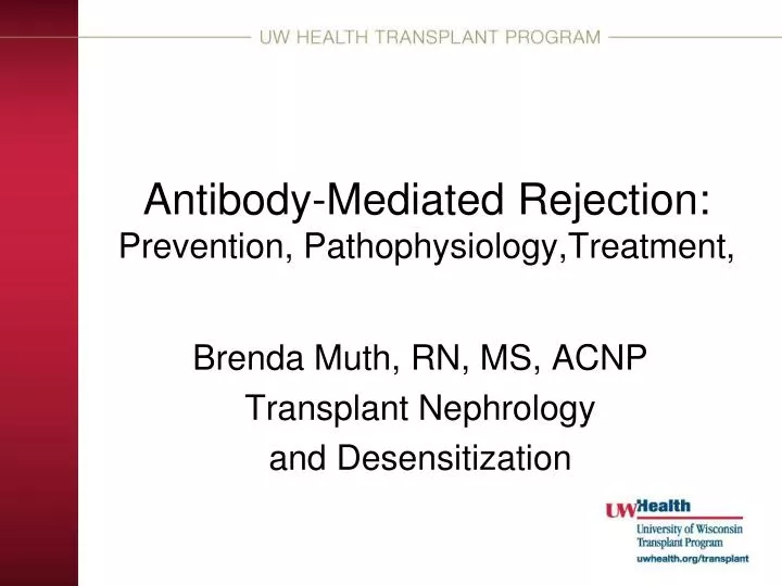 antibody mediated rejection prevention pathophysiology treatment