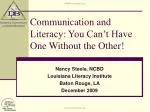 Communication and Literacy: You Can’t Have One Without the Other!