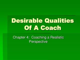 Desirable Qualities Of A Coach