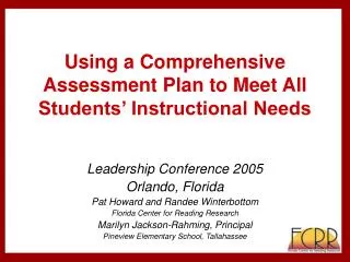 Using a Comprehensive Assessment Plan to Meet All Students’ Instructional Needs