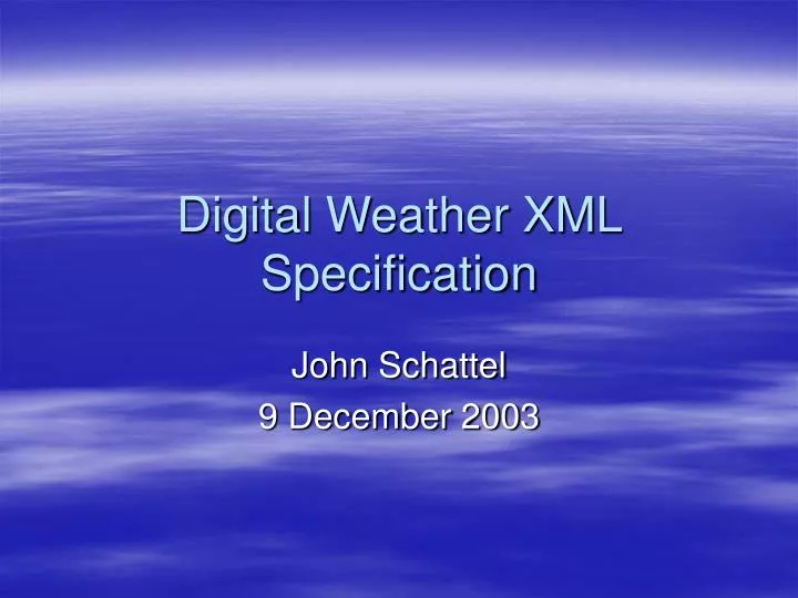 digital weather xml specification