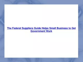 Federal Suppliers Guide
