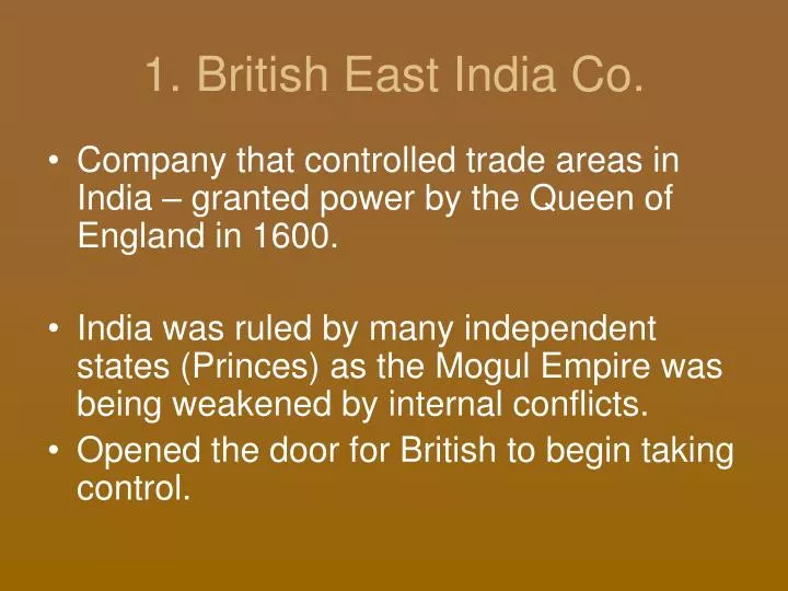 1 british east india co