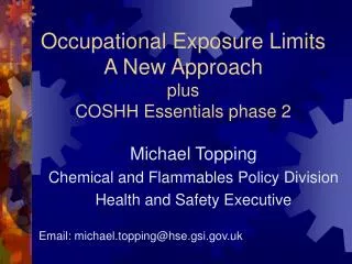Occupational Exposure Limits A New Approach plus COSHH Essentials phase 2