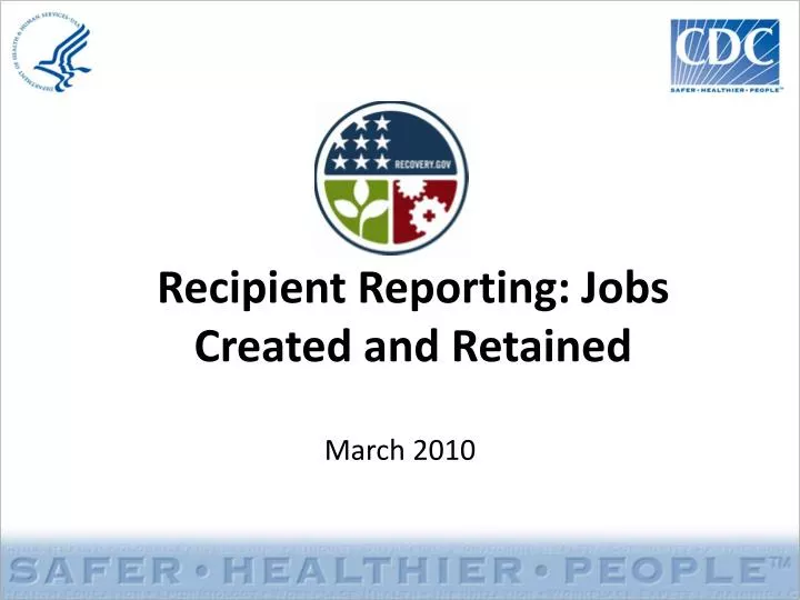 recipient reporting jobs created and retained