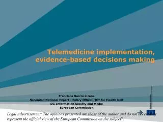 Telemedicine implementation, evidence-based decisions making