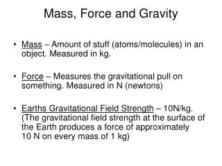 Mass, Force and Gravity