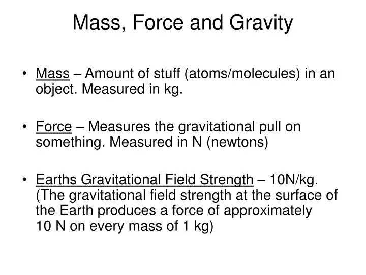 mass force and gravity