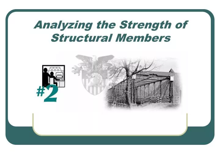 analyzing the strength of structural members