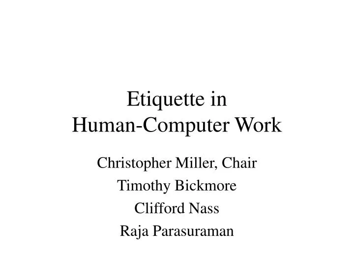 etiquette in human computer work