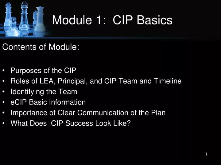 module 1 cip basics
