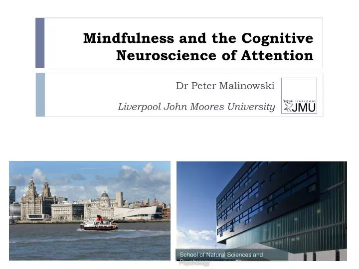 mindfulness and the cognitive neuroscience of attention