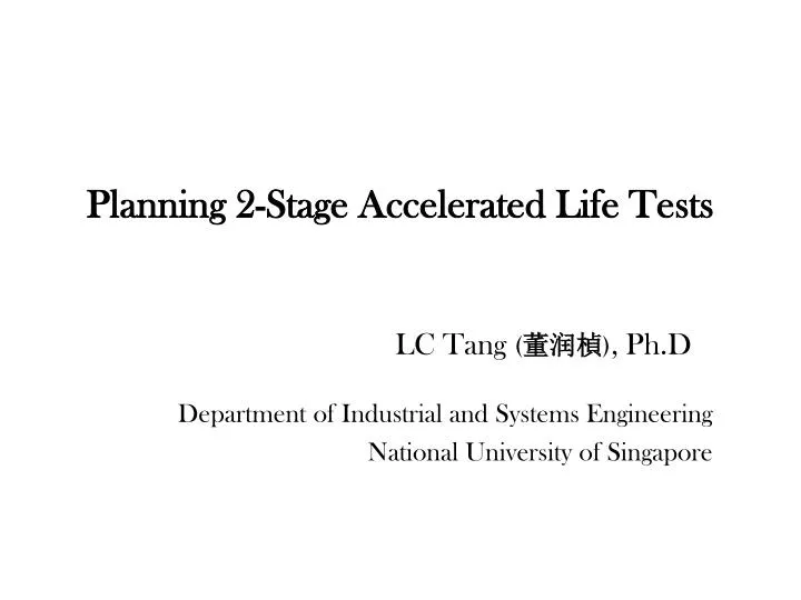 planning 2 stage accelerated life tests