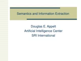 Semantics and Information Extraction