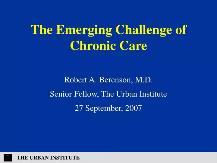 the emerging challenge of chronic care