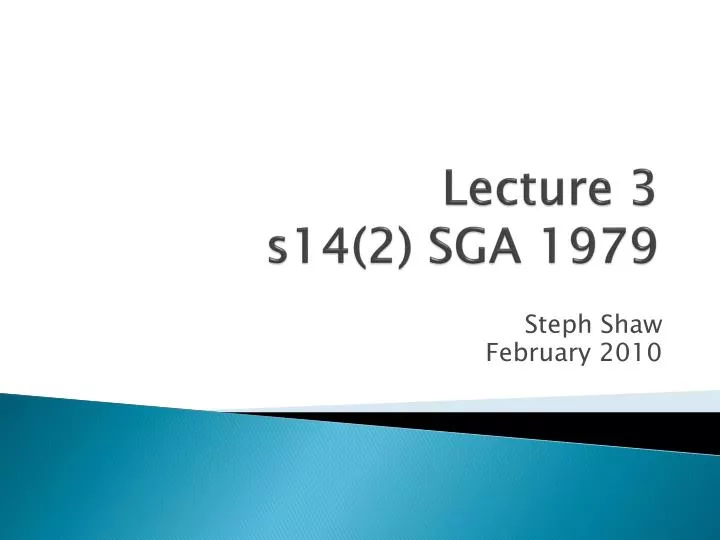 lecture 3 s14 2 sga 1979