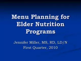 Menu Planning for Elder Nutrition Programs