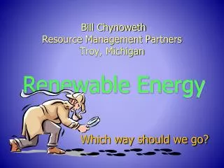 Bill Chynoweth Resource Management Partners Troy, Michigan