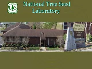 National Tree Seed Laboratory