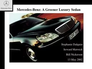 Mercedes-Benz: A Greener Luxury Sedan