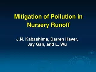 Mitigation of Pollution in Nursery Runoff