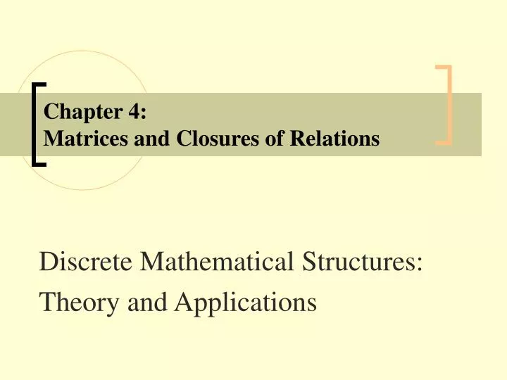 chapter 4 matrices and closures of relations