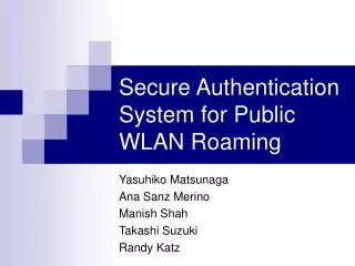 Secure Authentication System for Public WLAN Roaming