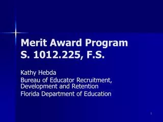 Merit Award Program S. 1012.225, F.S.