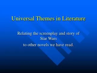 Universal Themes in Literature