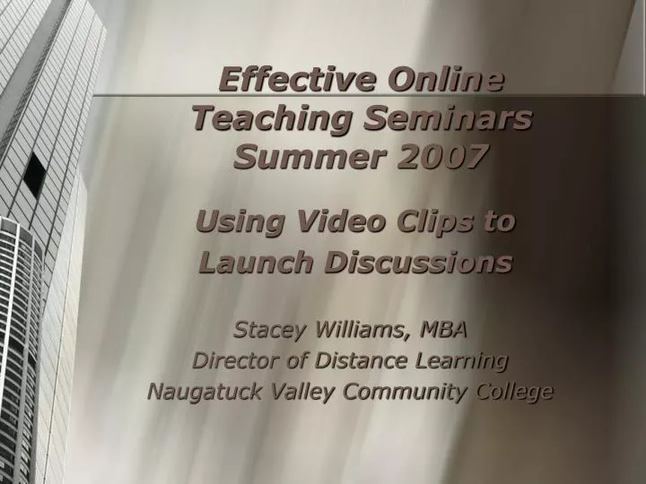 effective online teaching seminars summer 2007