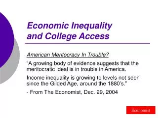 Economic Inequality and College Access