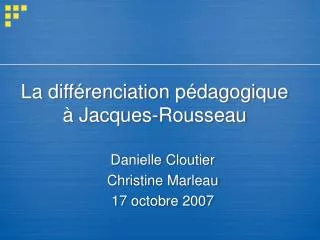 La diff é renciation p é dagogique à Jacques-Rousseau
