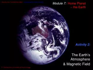 Activity 2: The Earth’s Atmosphere &amp; Magnetic Field