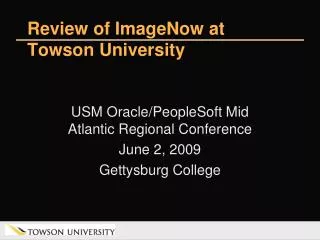Review of ImageNow at Towson University