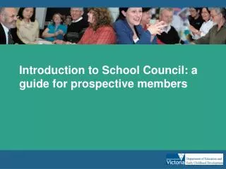 Introduction to School Council: a guide for prospective members