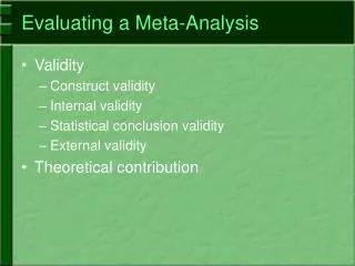 Evaluating a Meta-Analysis