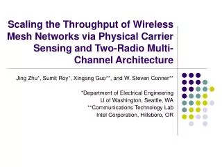 Scaling the Throughput of Wireless Mesh Networks via Physical Carrier Sensing and Two-Radio Multi-Channel Architecture