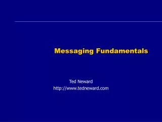 Messaging Fundamentals
