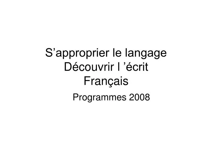 programmes 2008