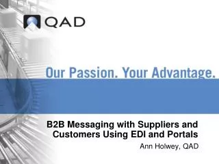 B2B Messaging with Suppliers and Customers Using EDI and Portals