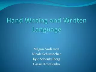Hand Writing and Written Language