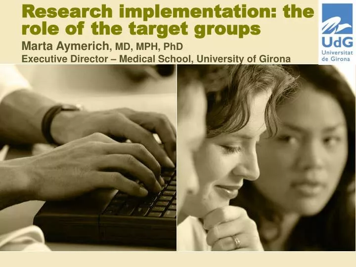 research implementation the role of the target groups