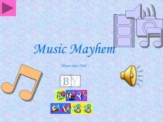 Music Mayhem Music since 1948