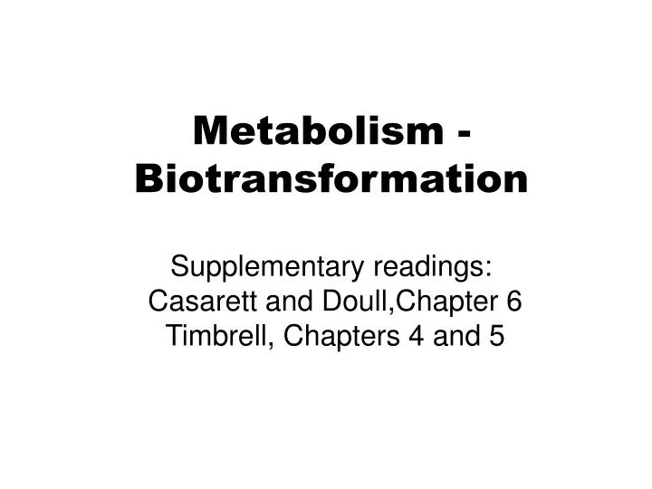 metabolism biotransformation